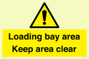 loading-bay-area-keep-area-clear-sign~